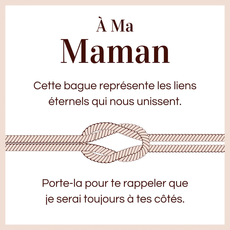 Bague Ajustable Noeud Infini - À ma maman - Les liens éternels