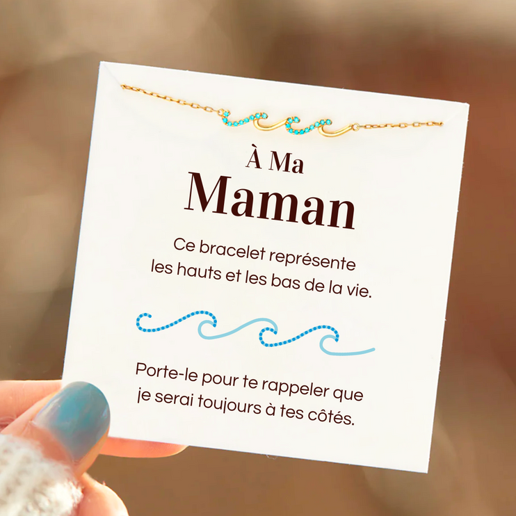 Bracelet Vagues - À ma maman - Je serai toujours à tes côtés